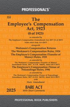 Employee's Compensation Act 1923  as amended by Employee's Compensation (Amendment) alongwith Rules
