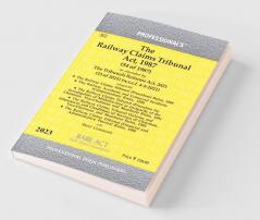 Railway Claims Tribunal Act 1987 alongwith Railway Claims Tribunal (Procedure) Rules 1989