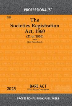 Societies Registration Act 1860 alongwith Uttar Pradesh Societies Registration Rules 1976