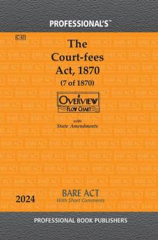 Court-fees Act 1870 with State Amendments & Short Comments