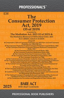 Consumer Protection Act 2019 as amended by Mediation Act 2023 alongwith Rules & Regulations