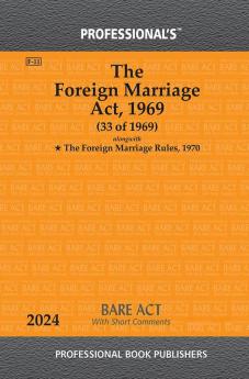 Foreign Marriage Act 1969 Alongwith Foreign Marriage Rules 1970