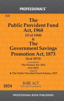 Public Provident Fund Act 1968 & Government Savings Promotion Act 1873