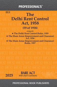 Delhi Rent Control Act 1958 alongwith Rules