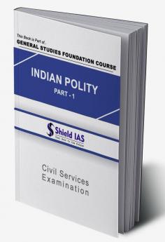 INDIAN POLITY PART 1