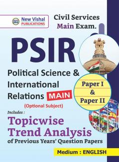 IAS Political Science And International Relations (PSIR) Mains Topicwise Unsolved Previous Years Papers (1991-2022)