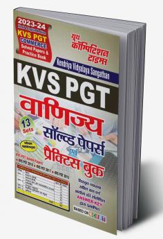 2023-24 KVS PGT Commerce Solved Papers & Practice Book