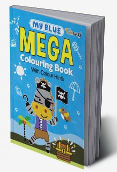 My Blue Mega Colouring Book I colouring book for kids