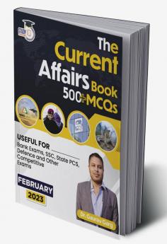 500+ MCQ's Current Affairs Book February 2023 By Dr. Gaurav Garg (English Edition)