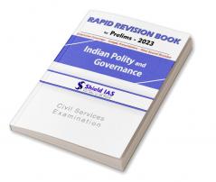 UPSC Prelims Special RAPID REVISION BOOK 2023 (INDIAN POLITY and GOVERNANCE)