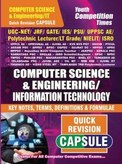 2023-24 UGC-NET/JRF/GATE/IES /PSU/UPPSC AE. Computer Science & Engineering/Information Technology Capsule Quick Revision