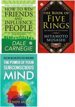 How to Win Friends and Influence People + The Book of Five Rings + The Power of Your Subconscious Mind (Paperback)