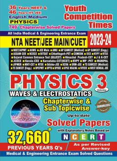 2023-24 NEET/JEE Main Physics Chapter-wise Objective Solved Papers Vol.3