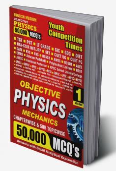 2023-24 TGT/PGT/GIC Physics Mechanics 50000 MCQ  Vol.01 Solved Papers