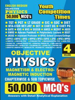 2023-24 TGT/PGT/GIC Physics Magnetism & Electromagnetic Induction 50000 MCQ Vol.04 Solved Papers