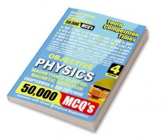 2023-24 TGT/PGT/GIC Physics Magnetism & Electromagnetic Induction 50000 MCQ Vol.04 Solved Papers