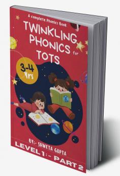 Twinkling Phonics For Tots (Level 1:- Part 2)