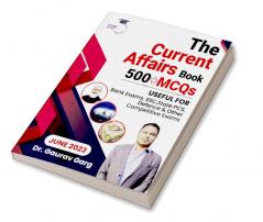 500+ MCQ's Current Affairs Book June 2023 By Dr. Gaurav Garg (English Edition)