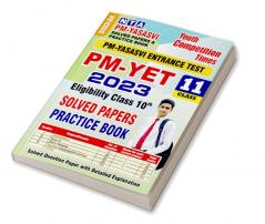 2023-24 PM-YET Class-11 Solved Papers & Practice Book