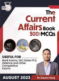 500+ MCQ's Current Affairs Book August 2023 By Dr. Gaurav Garg (English Edition)