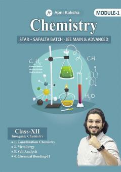 Chemistry Class 12 Star + Saflta batch (IOS) Module-I