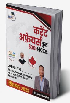 500+ MCQ's Current Affairs Book September 2023 By Dr. Gaurav Garg (Hindi Edition)