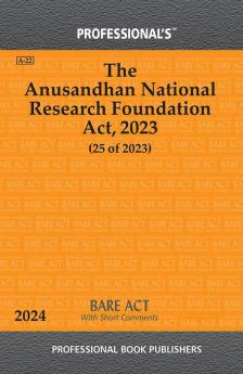 The Anusandhan National Research Foundation Act 2023