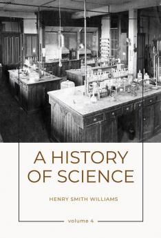 A History of Science (Vol 4)