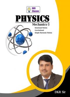 PHYSICS MECHANICS-3