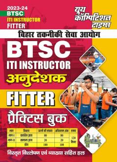 2023-24 BTSC ITI Instructor Fitter Practice Book