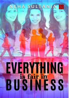 Everything is Fair in Business