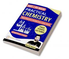 Practical Chemistry for NEET & JEE Mains 2024 by Sunil Nain Sir | Kota Classroom Handwritten Colored Notes with MCQs including PYQs as per NMC New Syllabus | FREE Video Lectures