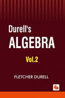 Durell'S Algebra - Vol.2