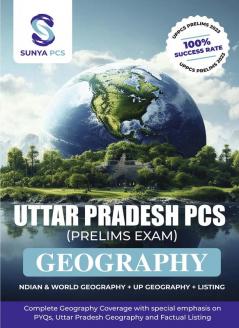 UTTAR PRADESH PCS (Prelims Exam) GEOGRAPHY | Indian & World Geography + UP Geography + Listing