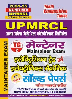 2024-25 Maintainer UPMRCL Electrician Trade & Electronics Mechanics 17 sets previous years solved papers with completely commission answer key 304 595