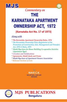 MJS's  The Karnataka Apartment Ownership Act 1972 [Karnataka Act No. 17 Of 1973](2024 Edition)
