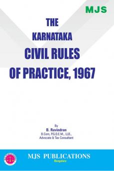 MJS's  The Karnataka Civil Rules Of Practice  1967(2024 Edition)