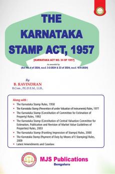 MJS's  The Karnataka Stamp Act 1957 [Karnataka Act No. 34 Of 1957] (As Amended By Act Nos. 4 Of 2024 W.E.F. 3-2-2024 & 23 Of 2024 W.E.F. 10-6-2024)(2024 Edition)