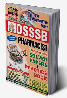 2024-25 DSSSB Pharmacist Solved Papers & Practice Book