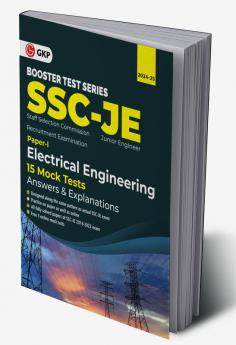 GKP SSC 2024 : Booster Test Series - JE Paper I - Electrical Engineering - 15 Mock Tests (includes 2019-2023 papers) - Answer