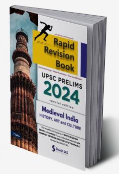 RAPID REVISION BOOK (MEDIEVAL INDIA- HISTORY, ART and CULTURE) UPSC Prelims 2024