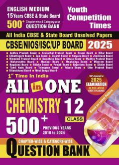 2024-25 CBSE/NIOS/ISC/UP Board 12th Class Chemistry  Chapter-wise Unsolved Papers 464 895 E.