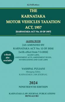 KLJ's THE KARNATAKA MOTOR VEHICLES TAXATION ACT 1957 (2024 Edition)