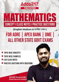 The Assam Mathematics Concept | Class Notes | Practice Questions Book For ADRE Grade 3 & 4 | APSC | Railway | Assam Police (English & Assam Printed Edition) By Adda247