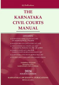 The Karnataka Civil Courts Manual (2024-4th Edition)