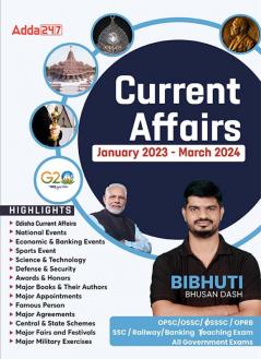 Current Affairs January 2023 To March 2024 (Odisha State National & International Current Affairs) (English Printed Edition) By Adda247