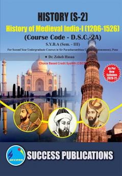 History of Medieval India - I (1206-1526) (S-2)(S.Y.B.AS.P. CollegeSem.-III)