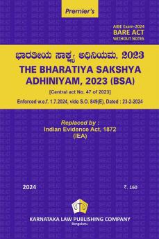 AIBE Kannada Bare Act Exam without notes | The Bharatiya Sakshya Adhiniyam 2023 (BSA) (2024 edition) (Kannada)