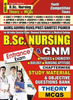 2024-25 B.Sc. Nursing and GNM Study Material 528 995 E.