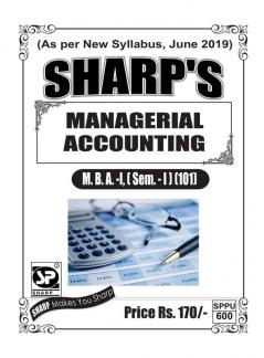 Notes On-Managerial Accounting (M.B.A.) (Sem. - I) (101)